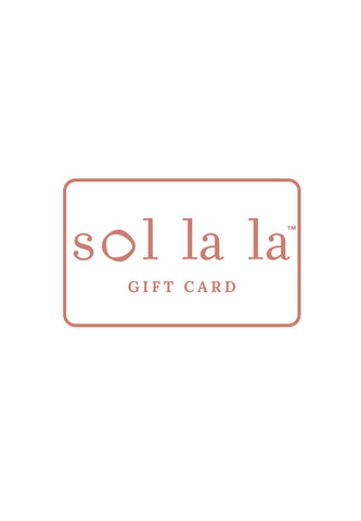 Sol La La Gift Card